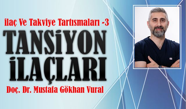 İlaç Ve Takviye Tartışmaları -3: Tansiyon İlaçları