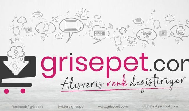Grisepet.com: 2010’dan Günümüze Güvenilir ve Yenilikçi Teknoloji Alışverişinin Adresi