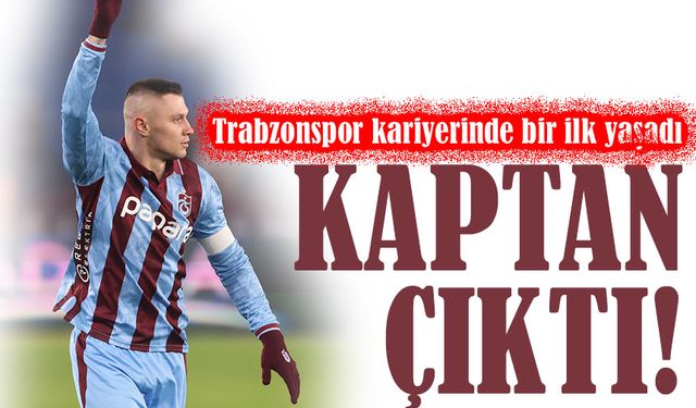 Ukraynalı futbolcu Oleksandr Zubkov, Trabzonspor formasıyla ilk kez kaptanlık yaptı