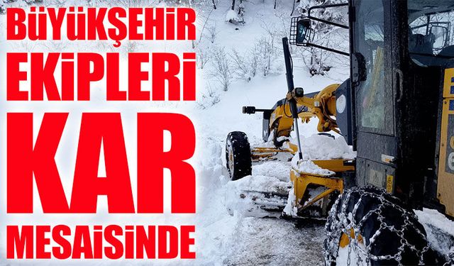 Trabzon Büyükşehir Belediyesi’nden Yoğun Kar Mesaisi; 83 Mahalle Yolundan 69’u Ulaşıma Açıldı