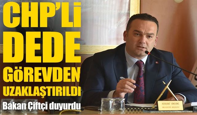 CHP’li Görele Belediye Başkanı Hasbi Dede Görevden Uzaklaştırıldı