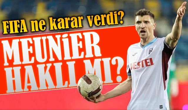 Thomas Meunier’den Dava Açıklaması: FIFA Kararı Trabzonspor Lehine Değil