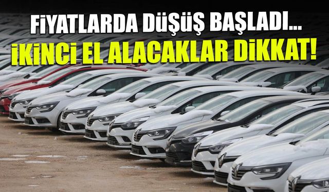 İkinci El Otomobil Alacaklar Dikkat: Fiyatlarda Reel Düşüş Başladı