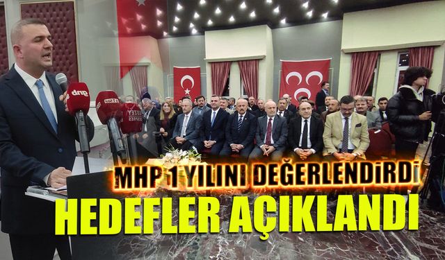MHP Trabzon'da 1 Yılını Değerlendirdi! Hedefler Açıklandı...
