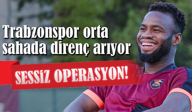 Trabzonspor’dan Orta Sahaya Sessiz Operasyon: Coulibaly İddiası Gündemde