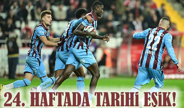 Futbolda Tarihi Eşik! Trabzonspor Kazanırsa Geçen Sezonun Puanına Şimdiden Ulaşacak