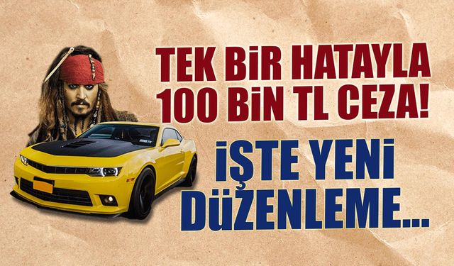 Korsan Devri Sona Eriyor! Yeni Trafik Düzenlemesinde Neler Var?