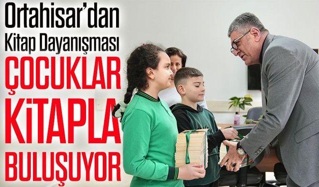 Ortahisar Belediyesi’nin Kampanyası Büyüyor: Çocuklar Kitapla Buluşuyor