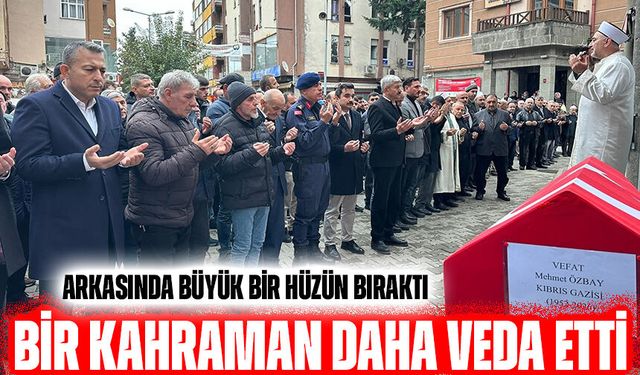 Araklı Şehidini Uğurlar Gibi Uğurladı: Kıbrıs Gazisine Hüzünlü Veda