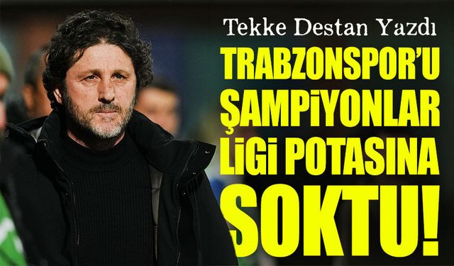 Trabzonspor Teknik Direktörü Fatih Sultan Tekke Yapılmaz Denileni Yaptı; Trabzonspor Tekke'yle Zirvede!