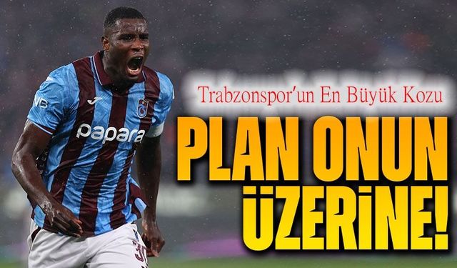 Trabzonspor’un En Büyük Kozu Onuachu! Derbide Tüm Planlar Onun Üzerine