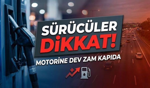 Motorine Dev Zam Kapıda: Litre Fiyatı 75 TL’ye mi dayanıyor?