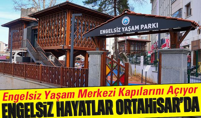Ortahisar’da Büyük Adım! Engelsiz Yaşam Merkezi Kapılarını Açıyor