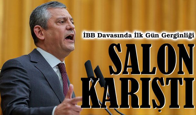 İBB Davasında İlk Gün Gerginliği: Mahkeme Salonunda “Hitap” Tartışması