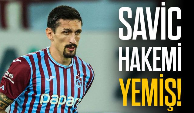 Hakem Kararı Olay Yarattı: “Savic Hakemi Etkiledi mi?”