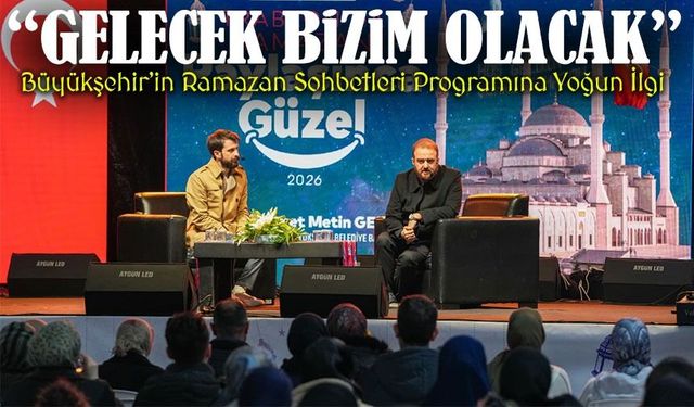 Trabzon Büyükşehir’in Ramazan Sohbetleri Programına Yoğun İlgi