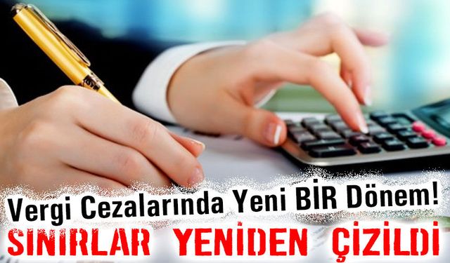 Vergi Cezalarında Yeni Dönem! Uzlaşma Yetkileri Baştan Yazıldı
