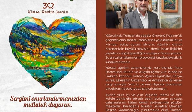 Trabzon’da “Kalbimin Rengi” sergisi sanatseverlerle buluşuyor