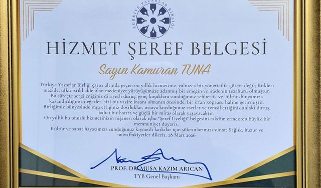 Kamuran Tuna’ya Hizmet Şeref Belgesi verildi