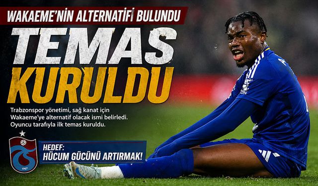 Fırtına Kanat Transferine Yöneldi! İşte Wakaeme’nin alternatifi bulundu