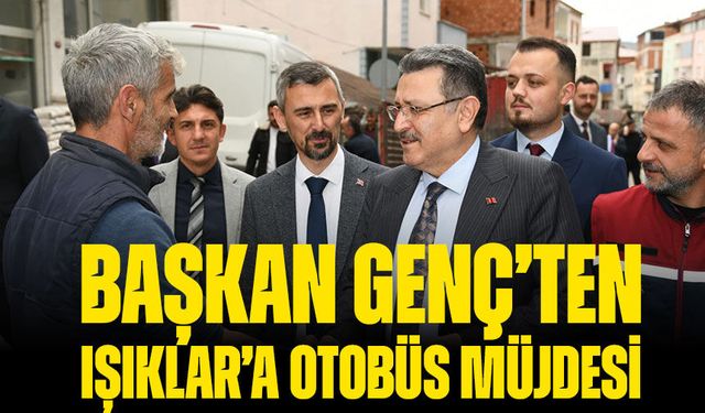 Başkan Genç’ten Işıklar Mahallesi’ne ulaşım ve altyapı müjdesi