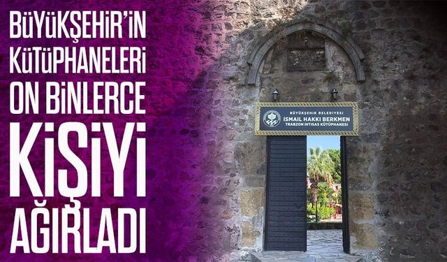 Büyükşehir kütüphaneleri dolup taşıyor: Öğrencilerin yeni adresi