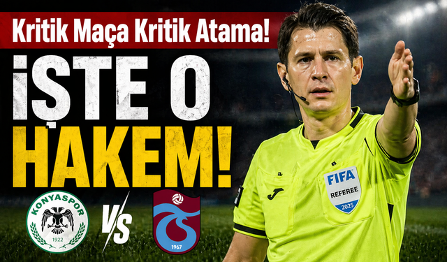 Kritik Maça Kritik Atama! Trabzonspor’un Kaderini O Hakem Belirleyecek