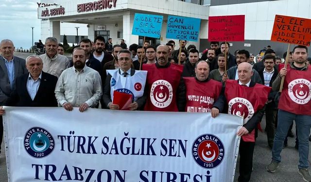 Trabzon’da sağlık çalışanlarından acil servis saldırısına tepki