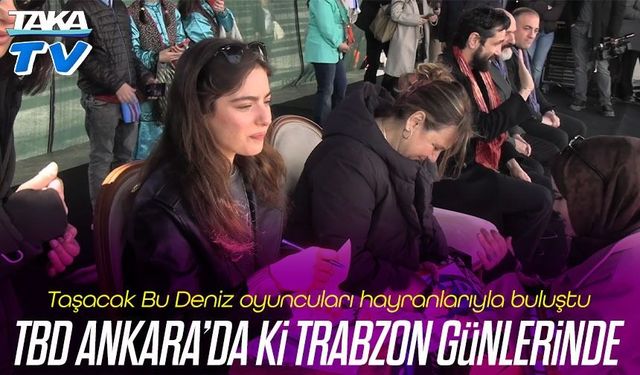 Trabzon Günleri’nde “Taşacak Bu Deniz” Rüzgarı!