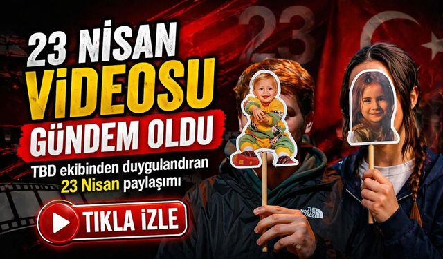 23 Nisan’a özel Taşacak Bu Deniz videosu büyük ilgi gördü