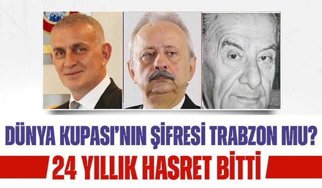 A Milli Takım’ın katıldığı her Dünya Kupası döneminde TFF başkanının Trabzonlu olması dikkat çekti