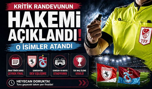 Kritik Randevunun Hakemi Açıklandı! Trabzonspor Maçına O İsim Atandı