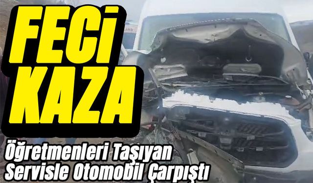 Kelkit’te Feci Kaza! Öğretmenleri Taşıyan Servisle Otomobil Çarpıştı: 1 Ölü, 10 Yaralı