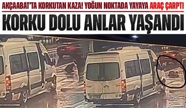 Akçaabat’ta Korkutan Kaza! Yoğun Noktada Yayaya Araç Çarptı