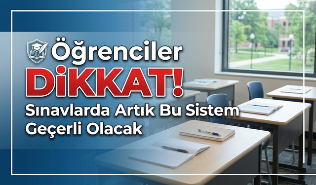 MEB Sınav Sistemini Değiştiriyor: Yeni Model Yolda