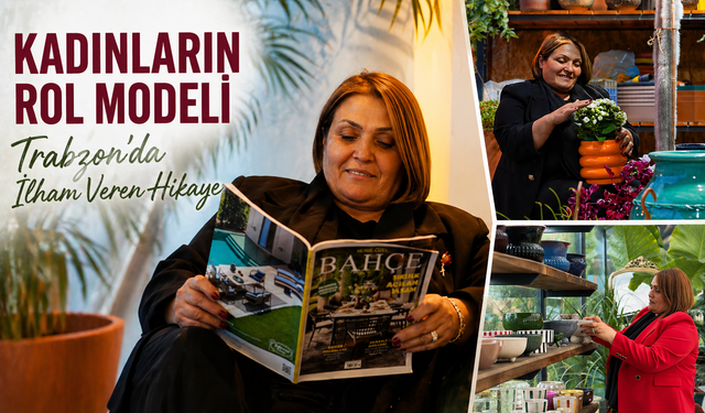 Trabzon’da İlham Veren Hikaye: Seher Tüfek Azmiyle Zirveye Ulaştı