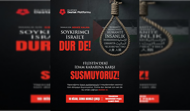 Trabzon’da Filistin için basın açıklaması çağrısı