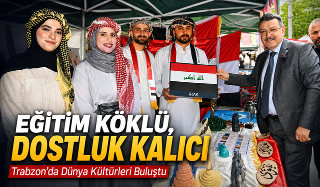Trabzon’da Dünya Kültürleri Buluştu: Misafir Öğrencilerden Renkli Şölen