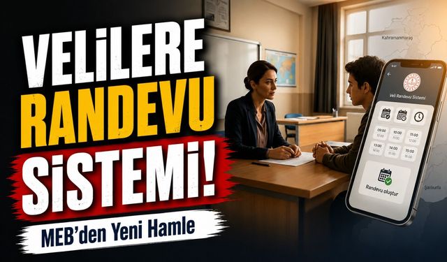 MEB’den Yeni Hamle; Velilere Randevu Sistemi Geliyor!