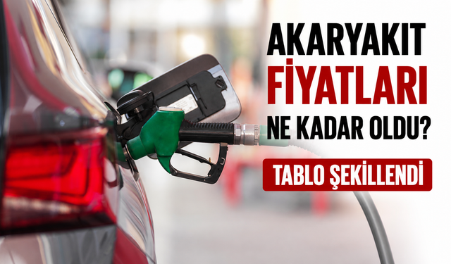 Milyonlarca araç sahibinin endişeyle beklediği o gelişme yaşandı ve akaryakıt fiyatları ne kadar oldu?