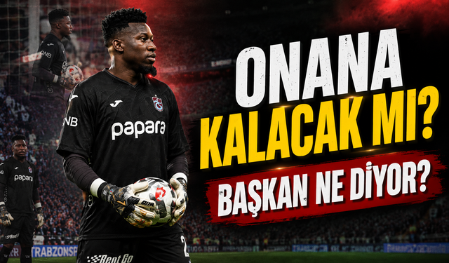 Trabzonspor’da Onana İçin Beklenen Açıklama Geldi: Başkan Doğan Kapıyı Açtı