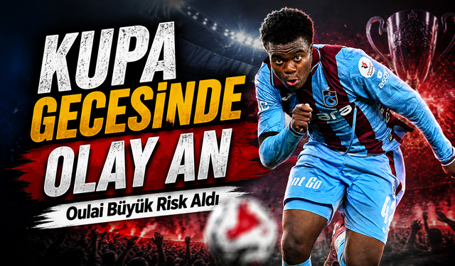 Trabzonspor’da kupa gecesine Christ Oulai’nin son dakika faulü damga vurdu