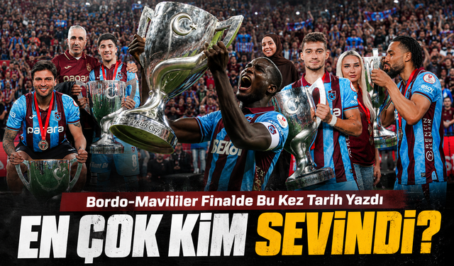 Trabzonspor’da Yılların Hasreti Antalya’da Bitti
