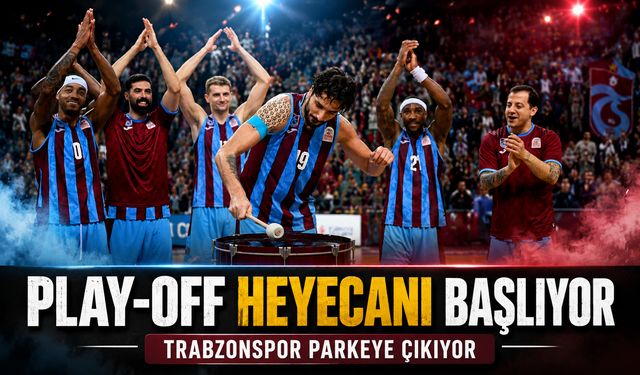 Trabzonspor Basketbol Play-Off İlk Maçında Bahçeşehir Koleji Deplasmanına Çıkıyor