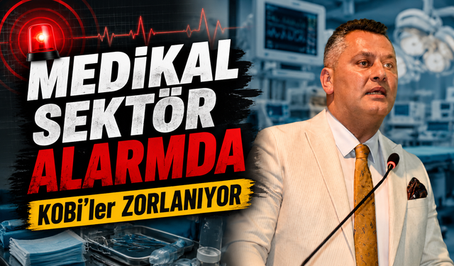 TTSO Meclis Üyesi Özgür Kolamuç’tan Medikal Sektör İçin Kritik Uyarılar