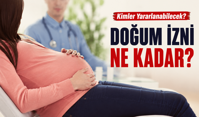 Doğum İzni 24 Haftaya Çıkarıldı, Başvurular Başladı