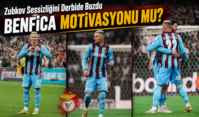 Trabzonspor’da Zubkov Patlaması Ukraynalı Yıldız Derbide Sessizliğini Bozdu