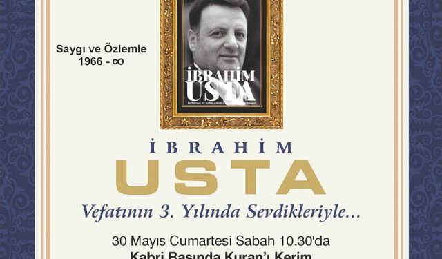 İBRAHİM USTA ANMA PROGRAMINA DAVET İLANI