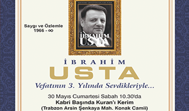 İBRAHİM USTA ANMA PROGRAMINA DAVET İLANI