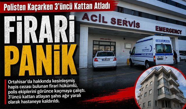 Trabzon’da Firari Panik! Polisten Kaçarken 3’üncü Kattan Atladı